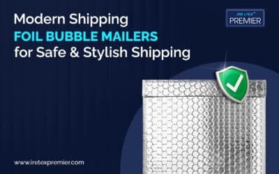 Top Features of Modern Foil Bubble Mailers for Safe and Stylish Shipping