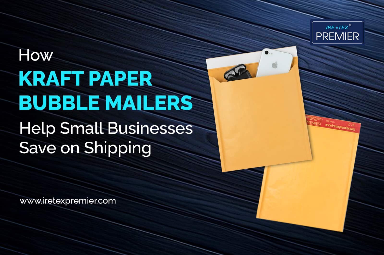 How Kraft Bubble Mailers Help Small Businesses